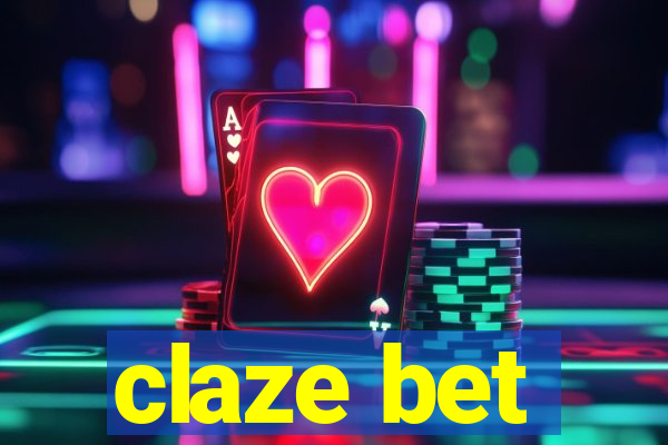 claze bet